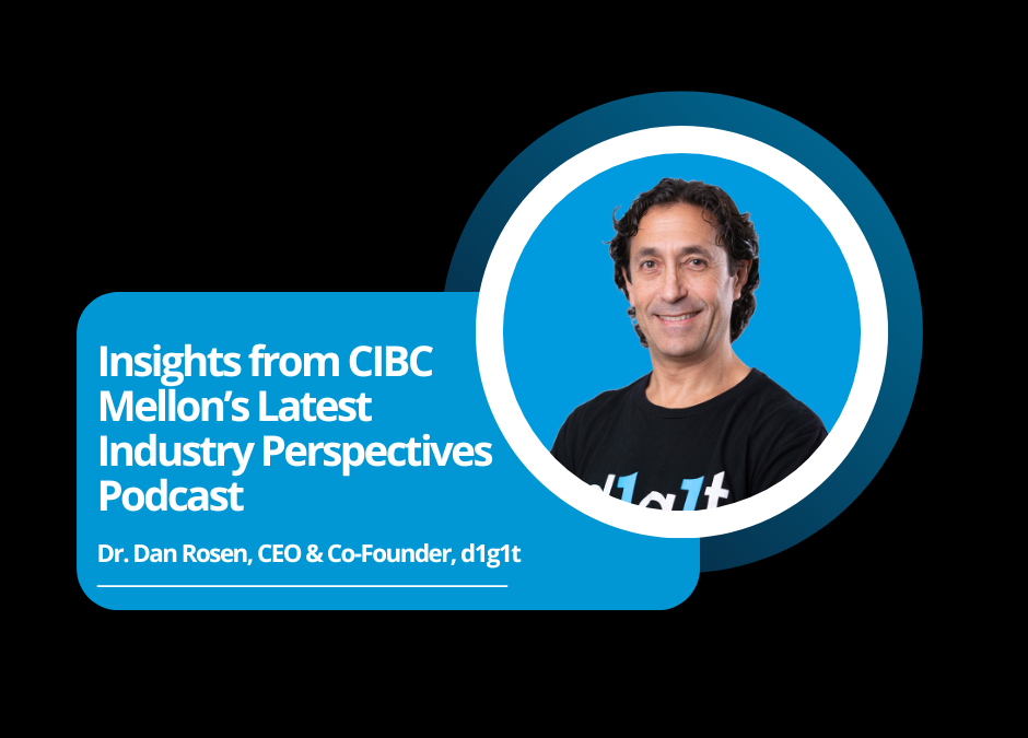 Empowering Wealth Management Through Innovation_ Insight’s from CIBC Mellon’s Latest Podcast