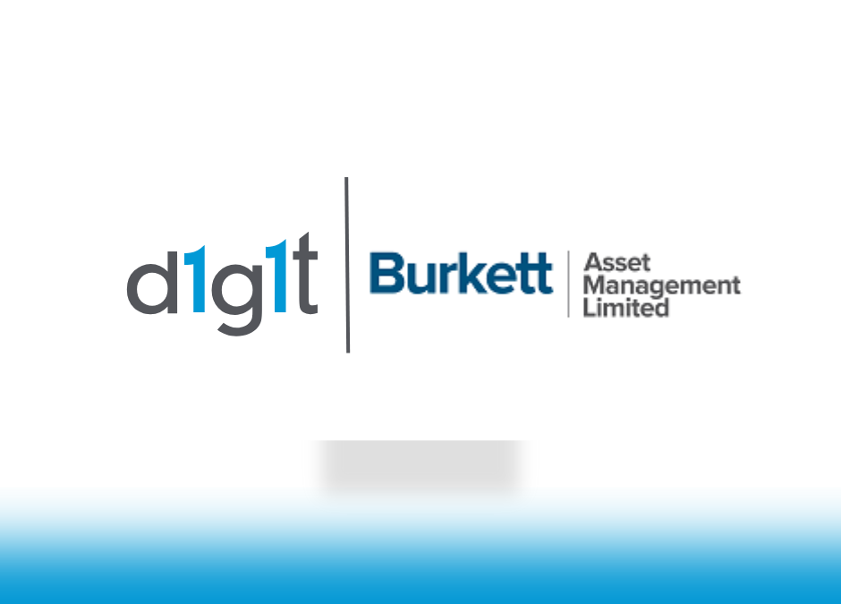 Burkett Asset Management Enhances Client-Experience and Back Office Operations with d1g1t’s Enterprise Wealth Management Platform